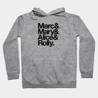 It's a Small World - Marc Mary Alice Rolly Hoodie